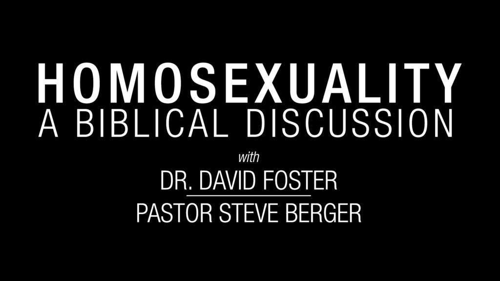 Homosexuality A Biblical Discussion Part 2 Grace Chapel