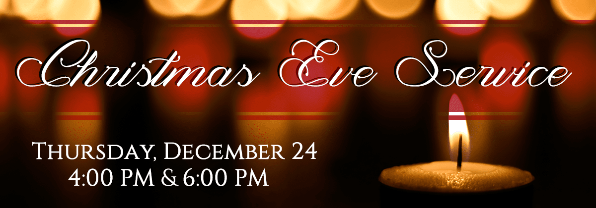 Christmas Eve Service - Grace Chapel